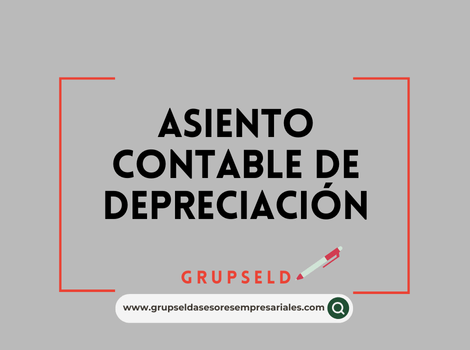 Asiento contable de depreciación