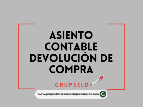 Asiento contable devolución de compra