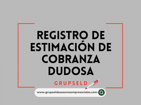 Registro de estimación de cobranza dudosa