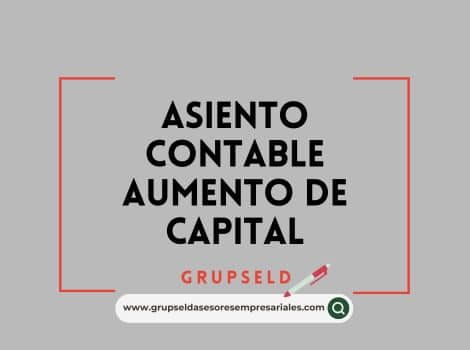 Asiento contable aumento de capital