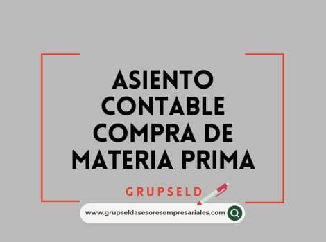 Asiento contable compra de materia prima