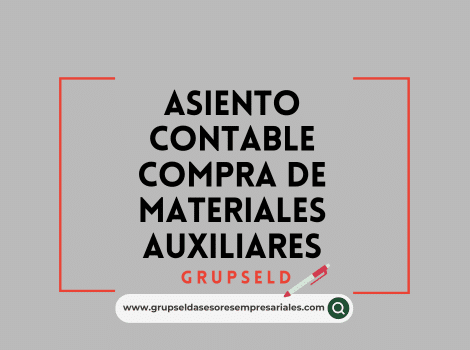 Asiento contable compra de materiales auxiliares