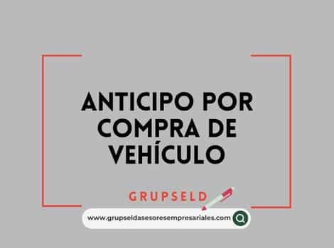 Asiento contable de anticipo por compra de vehículo